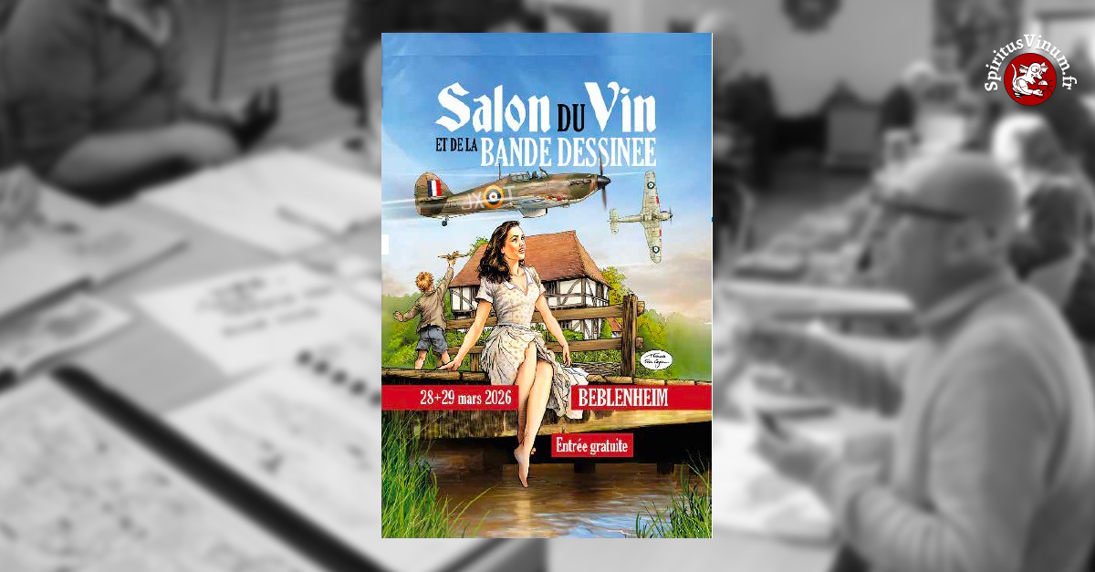 17ème Salon du Vin et de la Bande Dessinée de Beblenheim : quand les bulles rencontrent les arômes